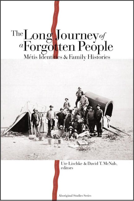 Book cover image for The Long Journey of a Forgotten People ISBN: 9780889205239